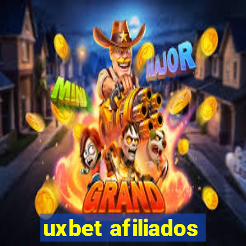 uxbet afiliados